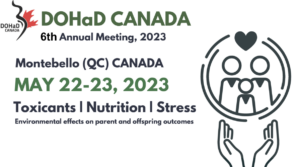 DOHaD Canada 6th Annual Meeting in 2023